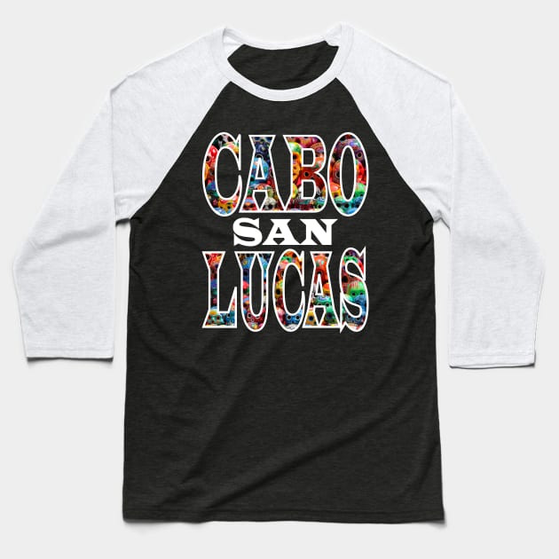 Sugar Skulls Cabo San Lucas Design Baseball T-Shirt by FilsonDesigns